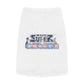 Cute Pet Tank Top with 'Super Babies' Design, Funny Dog Shirt, Pet Apparel, Summer Wear, Pawtastic Gift for Pet Lovers